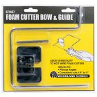 Foam Cutter Bow and Guide